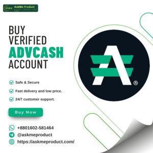 Buy Verified AdvCash Accounts